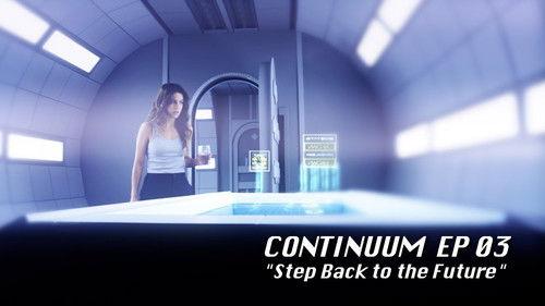 Continuum Season 1 Episode 3 - Step Back to the Future