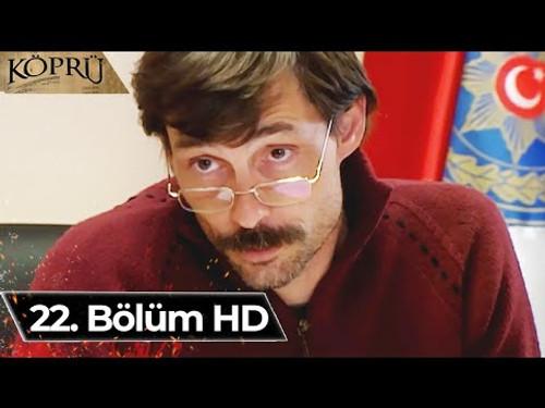 Köprü Season 1 Episode 22 - Episode 22