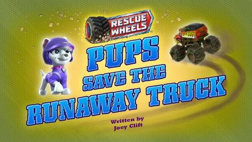 PAW Patrol Season 11 Episode 4 - Rescue Wheels: Pups Save the Runaway Truck