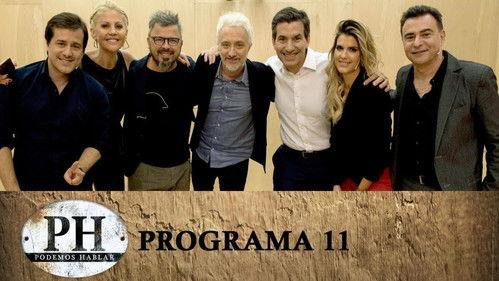 PH: Podemos hablar Season 1 Episode 11 - Episode 11