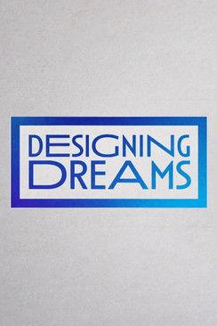 Designing Dreams poster