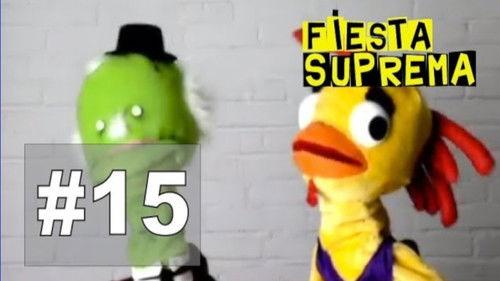 Fiesta Suprema Season 1 Episode 15 - Episode 15