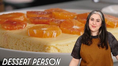 Dessert Person with Claire Saffitz Season 11 Episode 7 - Blood Orange Pudding Cake