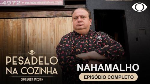 Pesadelo na Cozinha Season 1 Episode 4 - Nahamalho