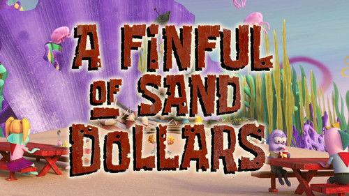 Kamp Koral: SpongeBob's Under Years Season 2 Episode 21 - A Finful of Sand Dollars