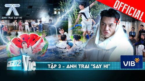 Anh Trai "Say Hi" Season 1 Episode 3 - Episode 3