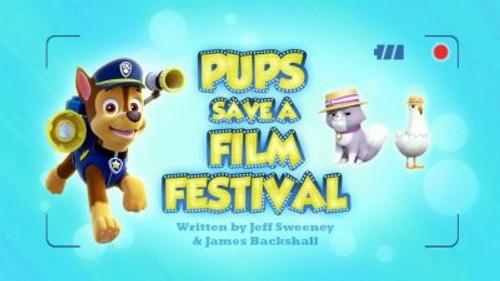PAW Patrol Season 3 Episode 31 - Pups Save a Film Festival