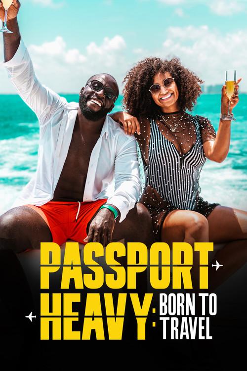 Passport Heavy poster