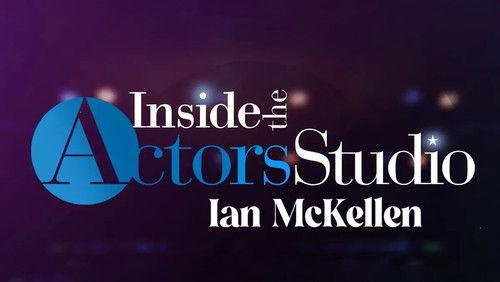 Inside the Actors Studio Season 9 Episode 5 - Sir Ian McKellen