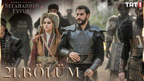 Saladın: The Conqueror of Jerusalem Season 1 Episode 21 - 21. Bölüm