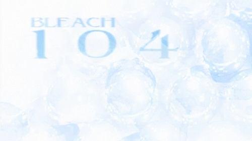 undefined Season 1 Episode 104 - 10th Division's Death Struggle! The Release of Hyōrinmaru