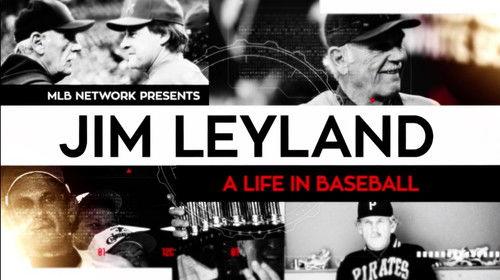 MLB Network Presents Season 3 Episode 1 - Jim Leyland: A Life in Baseball
