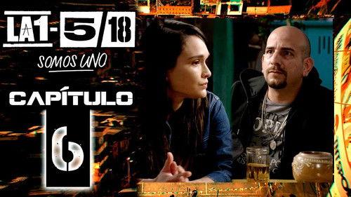 La 1-5/18 Somos uno Season 1 Episode 6 - Episode 6