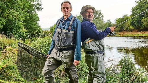 Mortimer & Whitehouse: Gone Fishing Season 6 Episode 1 - Chub: River Irfon, Mid Wales