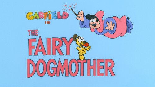 Garfield and Friends Season 7 Episode 21 - The Fairy Dogmother