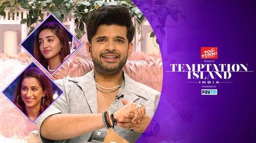 Temptation Island India Season 1 Episode 19 - Ladkiyon Ke Love Life Ke Raaz Honge Reveal!