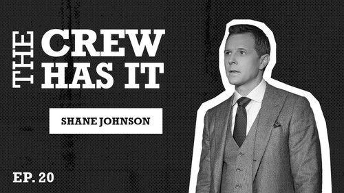 The Crew Has It Season 1 Episode 20 - Is Cooper Saxe the Most Hated Power Character? Shane Johnson Shares his Story