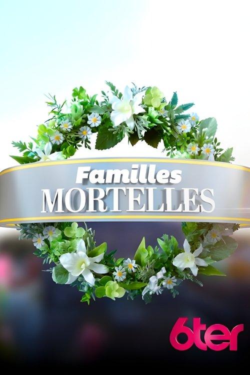 Familles mortelles poster
