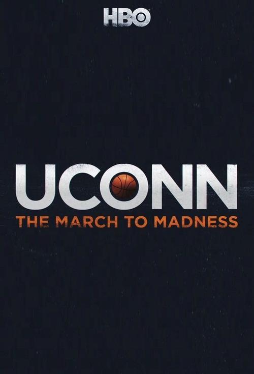 UConn: The March to Madness poster