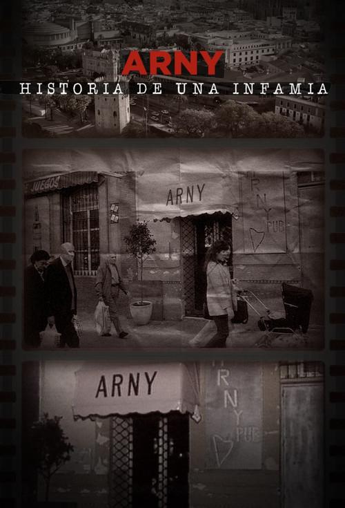 Arny, historia de una infamia poster