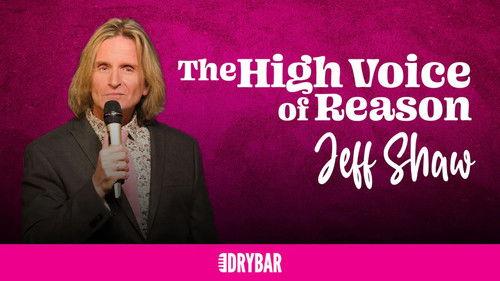 Dry Bar Comedy Season 8 Episode 7 - Jeff Shaw: The High Voice of Reason