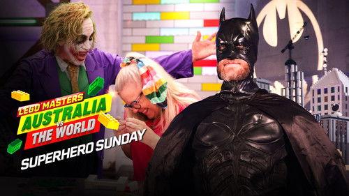 LEGO Masters Season 6 Episode 10 - Superhero Sunday