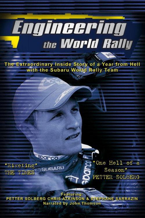 Engineering the World Rally poster