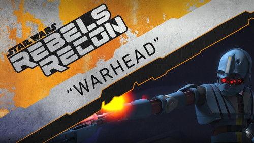 Rebels Recon Season 3 Episode 12 - Inside "Warhead"