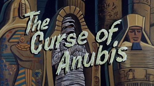 undefined Season 1 Episode 3 - The Curse of Anubis