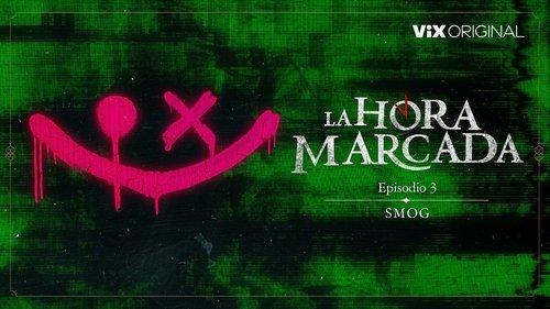 La Hora Marcada Season 1 Episode 3 - Episode 3