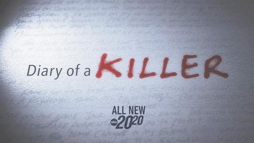 20/20 Season 47 Episode 9 - Diary of a Killer