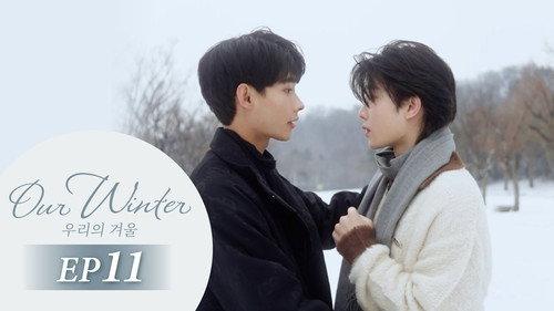Our Winter Season 1 Episode 11 - Episode 11