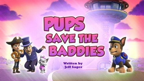 PAW Patrol Season 11 Episode 15 - Pups Save the Baddies