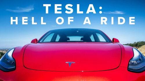 CNBC Originals Season 2020 Episode 311 - Tesla: Hell of a Ride