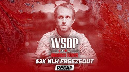 World Series of Poker Season 2021 Episode 10 - Event #13 $3K No-Limit Hold'em Freezeout Recap