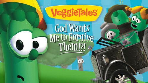 VeggieTales Season 1 Episode 2 - God Wants Me To Forgive Them!?!