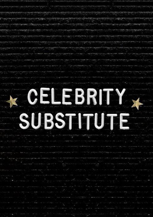 Celebrity Substitute poster