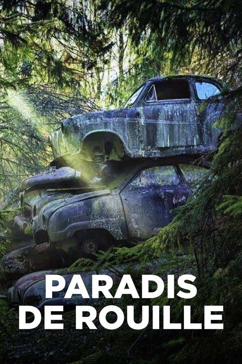 Paradis de rouille poster
