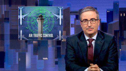 Last Week Tonight with John Oliver Season 12 Episode 13 - June 1, 2025: Air Traffic Controllers