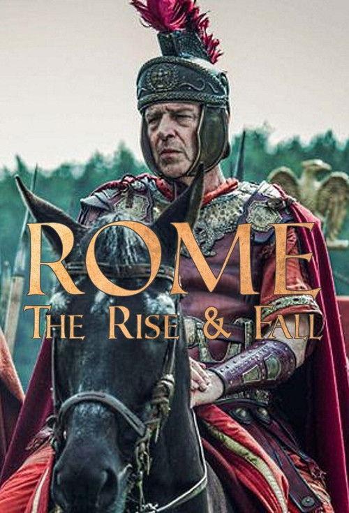 Rome: The Rise and Fall poster
