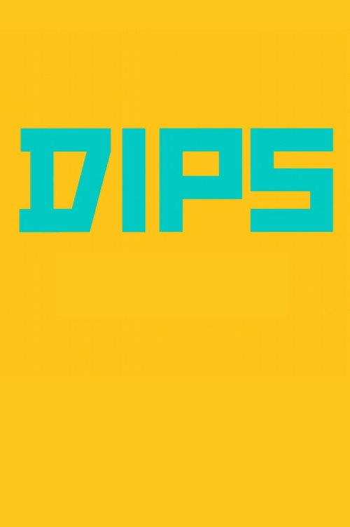 Dips poster
