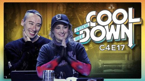 Critical Role Cooldown Season 6 Episode 16 - Episode 17