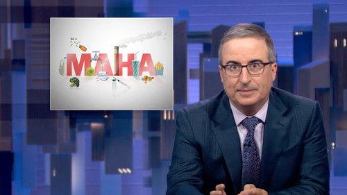 Last Week Tonight with John Oliver Season 12 Episode 21 - August 17, 2025: Make America Healthy Again