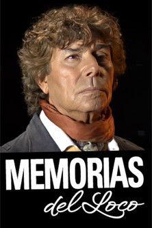 Memorias del Loco poster