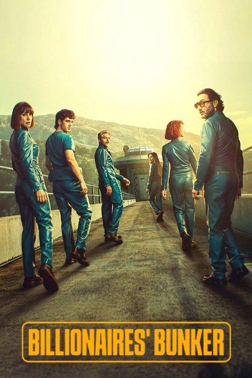 Billionaires' Bunker poster