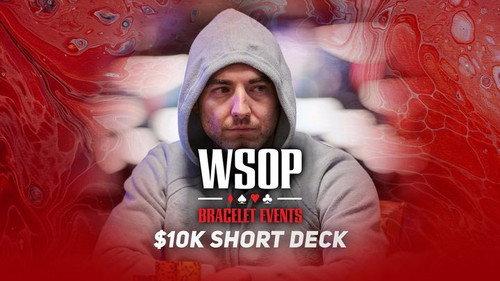 World Series of Poker Season 2021 Episode 21 - Event #29 $10K Short Deck