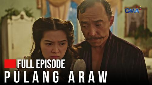 Pulang Araw Season 1 Episode 21 - The impending war brings fear!