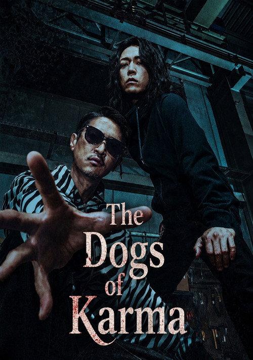 The Dogs of Karma poster
