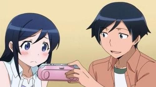 Oreimo Season 2 Episode 2 - The Big Brother I Trusted and Sent Off Can't Get This Addicted to a Mobile Dating Sim and Commit Sexual Harassment