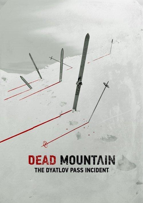 Dead Mountain: The Dyatlov Pass Incident poster